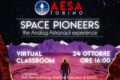 Space Pioneers : The Analog Astronaut Experience